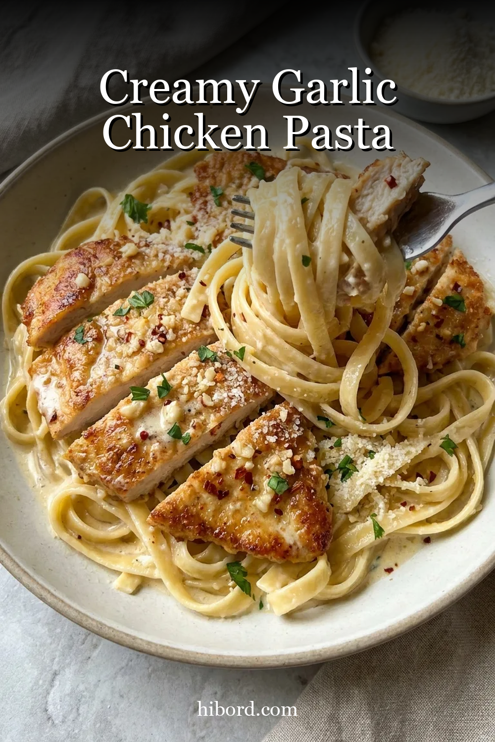 Creamy Garlic Chicken Pasta