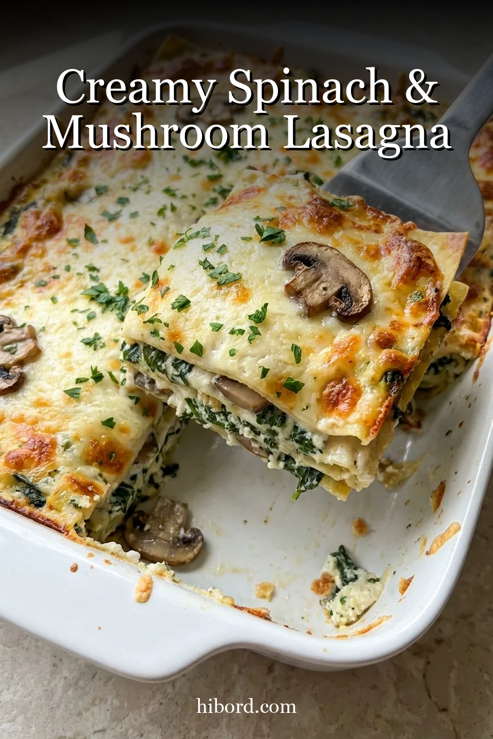 Creamy Spinach & Mushroom Lasagna