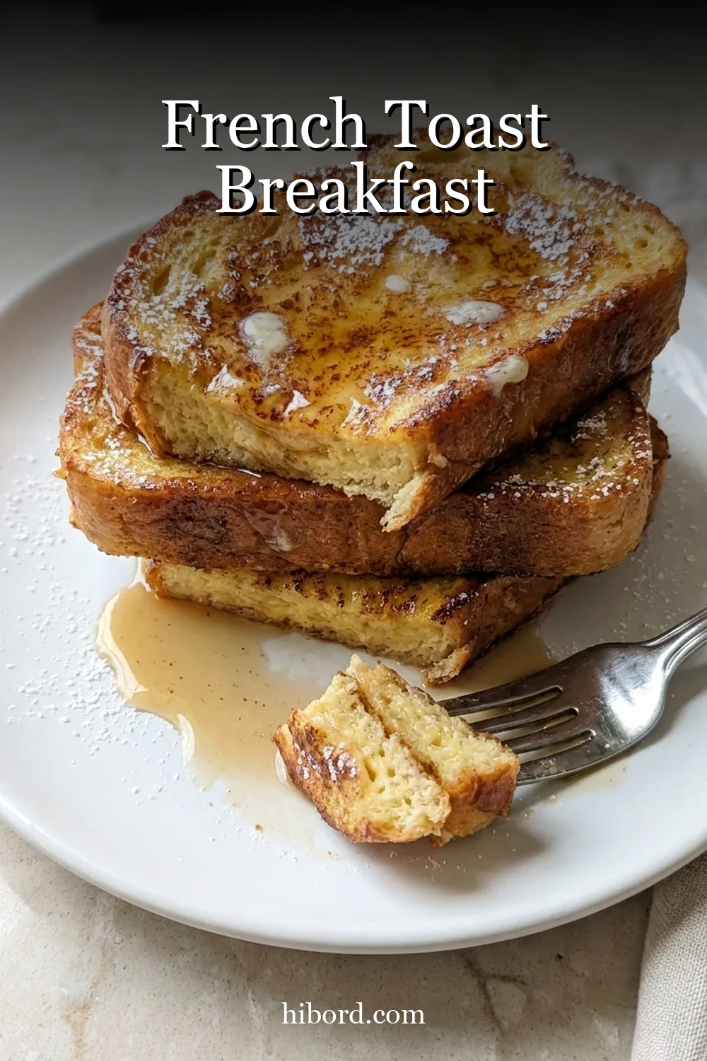 French Toast Breakfast