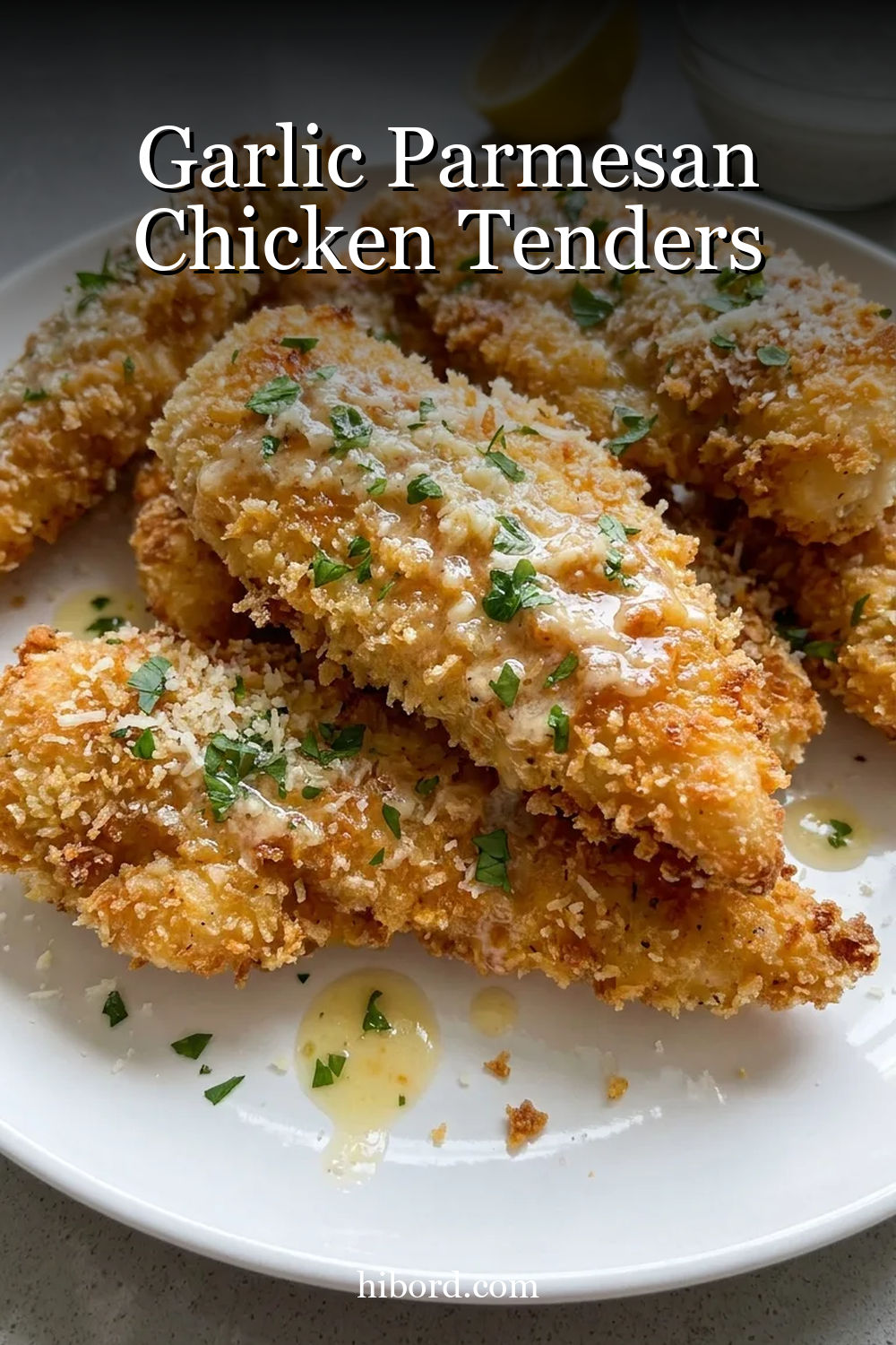 Garlic Parmesan Chicken Tenders