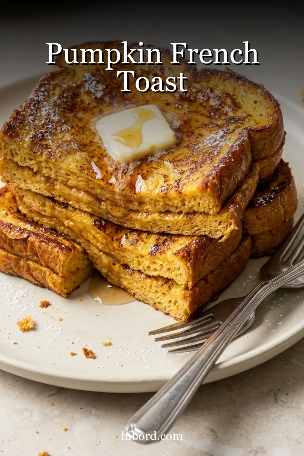 Pumpkin French Toast